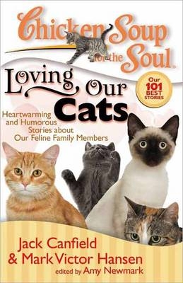 Chicken Soup for the Soul: Loving Our Cats -  Jack Canfield,  Mark Victor Hansen,  Amy Newmark
