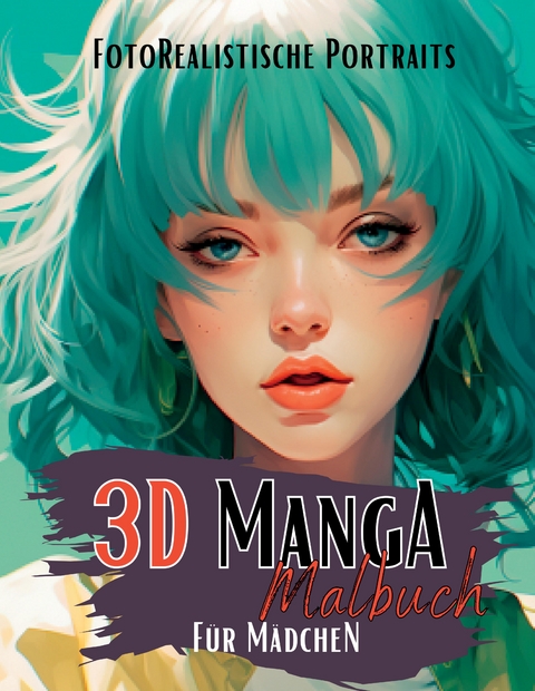 Mangamalbuch für Mädchen - Lucy´s Manga Malbücher