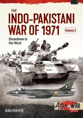 The Indo-Pakistani War of 1971, Volume 2 - Ravi Rikhye