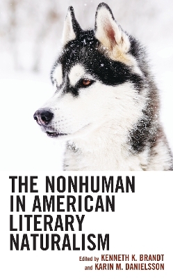 The Nonhuman in American Literary Naturalism - 