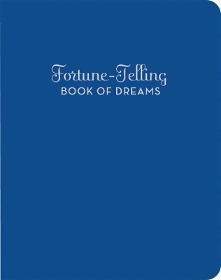Fortune-Telling Book of Dreams - A. M. McCloud