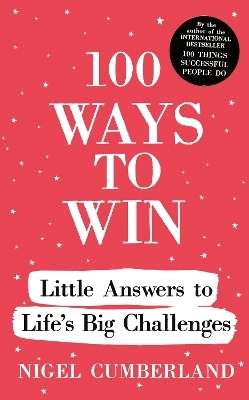 100 Ways to Win - Nigel Cumberland