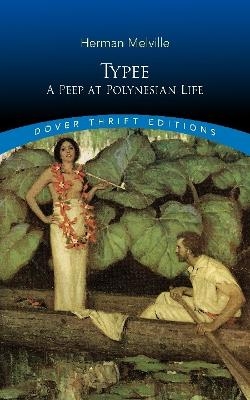 Typee: a Peep at Polynesian Life - Herman Melville, Tai Wu