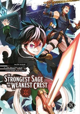 The Strongest Sage with the Weakest Crest 18 -  Shinkoshoto