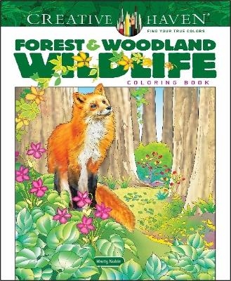Creative Haven Forest & Woodland Wildlife Coloring Book - Marty Noble