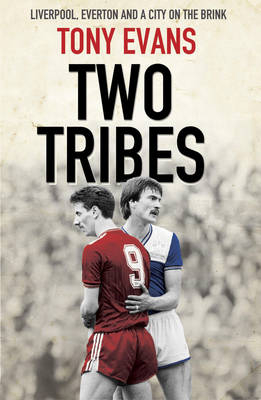 Two Tribes -  Tony Evans
