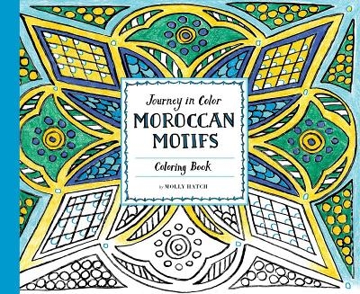 Journey in Color: Moroccan Motifs Coloring Book