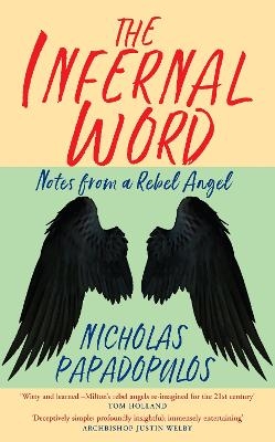 The Infernal Word - Nicholas Papadopulos