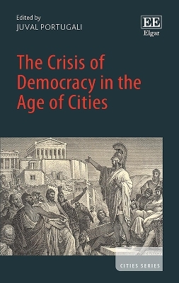 The Crisis of Democracy in the Age of Cities - 