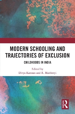 Modern Schooling and Trajectories of Exclusion - 
