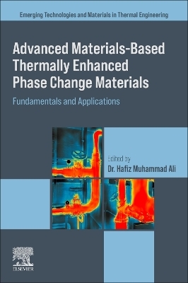 Advanced Materials based Thermally Enhanced Phase Change Materials - 