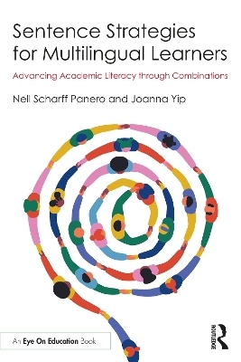 Sentence Strategies for Multilingual Learners - Nell Scharff Panero, Joanna Yip