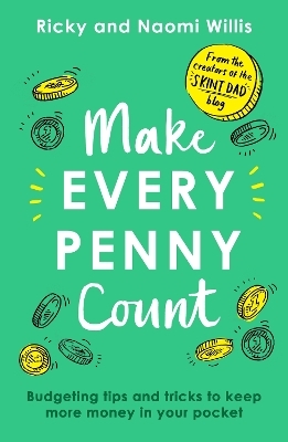 Make Every Penny Count - Ricky Willis, Naomi Willis