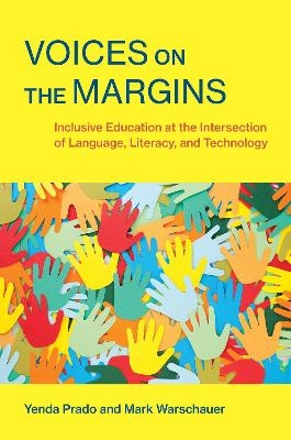 Voices on the Margins - Yenda Prado, Mark Warschauer