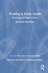 Working in Public Health - Sim, Fiona; Wright, Jenny