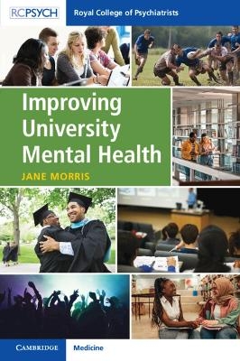 Improving University Mental Health - Jane Morris