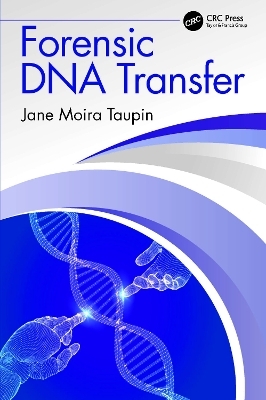 Forensic DNA Transfer - Jane Moira Taupin