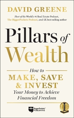 Pillars of Wealth - David M Greene