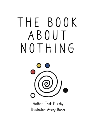 The Book About Nothing - Teak Murphy