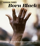 Born Black - Gordon Parks