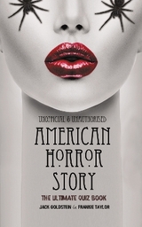 American Horror Story - The Ultimate Quiz Book - Goldstein, Jack; Taylor, Frankie