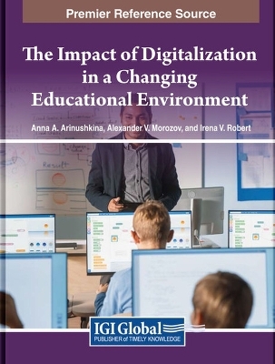 The Impact of Digitalization in a Changing Educational Environment - 