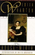 House of Mirth -  Edith Wharton