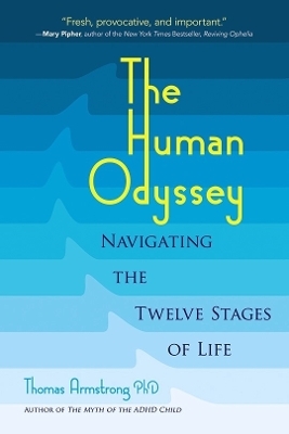 The Human Odyssey - Thomas Armstrong
