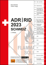 ADR/RID 2023 Schweiz - 2. Auflage - Ernst Winkler, Dieter Zaugg