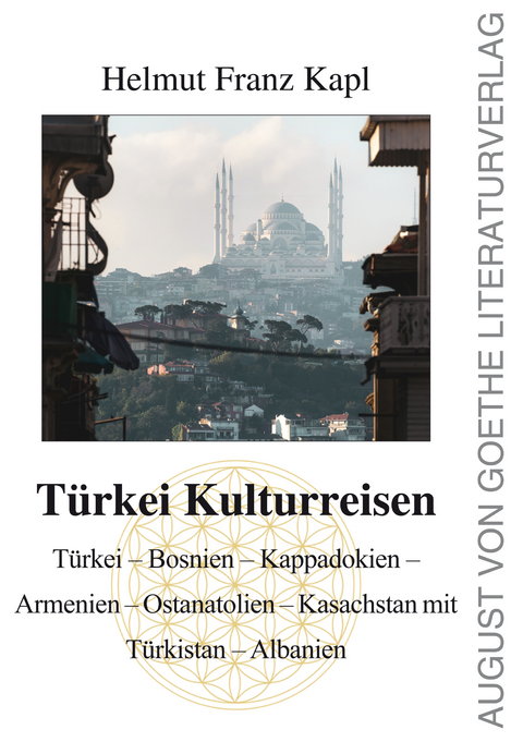 Türkei Kulturreisen - Helmut Kapl