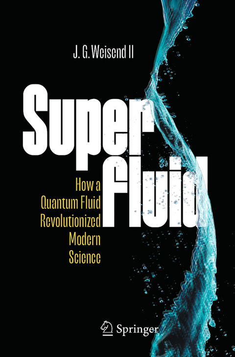 Superfluid - J. G. Weisend II