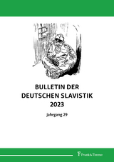 Bulletin der deutschen Slavistik 2023 - 
