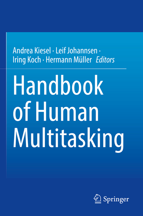 Handbook of Human Multitasking - 