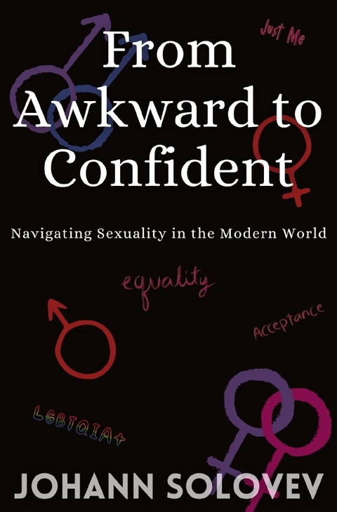 From Awkward to Confident - Johann Solovev