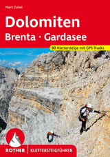 Dolomiten, Brenta, Gardasee - Mark Zahel