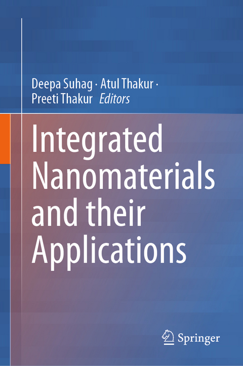 Integrated Nanomaterials and their Applications - 