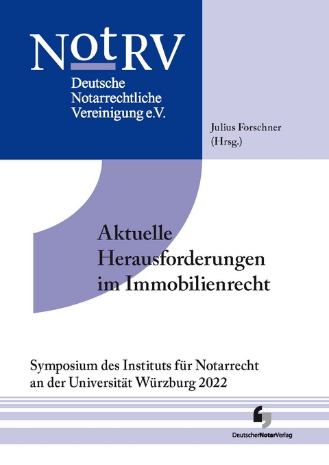 Aktuelle Herausforderungen im Immobilienrecht - Julius Forschner