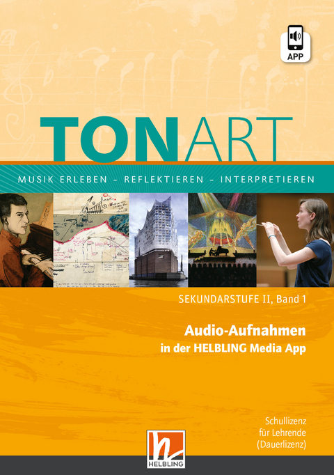 TONART Sekundarstufe II Band 1 (Ausgabe 2023), Audio-Aufnahmen Schullizenz - Wieland Schmid, Ursel Lindner