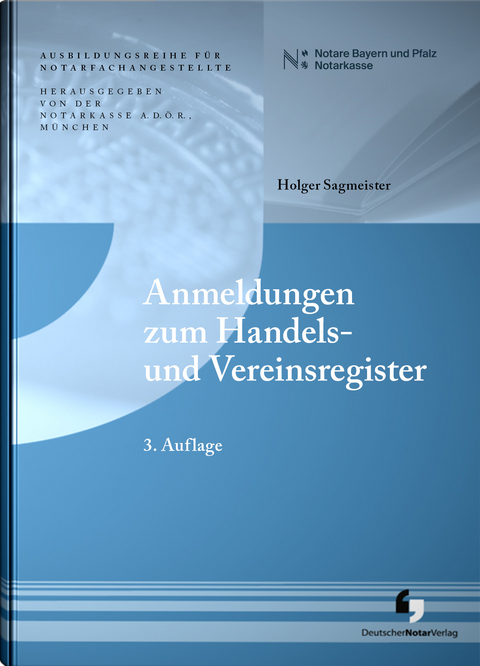 Anmeldungen zum Registergericht - 