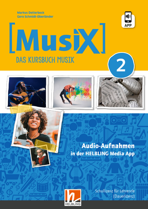 MusiX 2 (Ausgabe ab 2019) Audio-Aufnahmen Schullizenz - Markus Detterbeck, Gero Schmidt-Oberländer