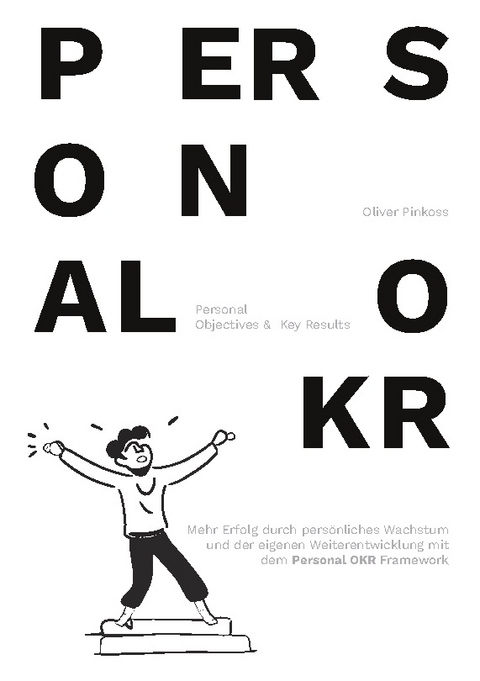 Personal OKR - Oliver Pinkoss