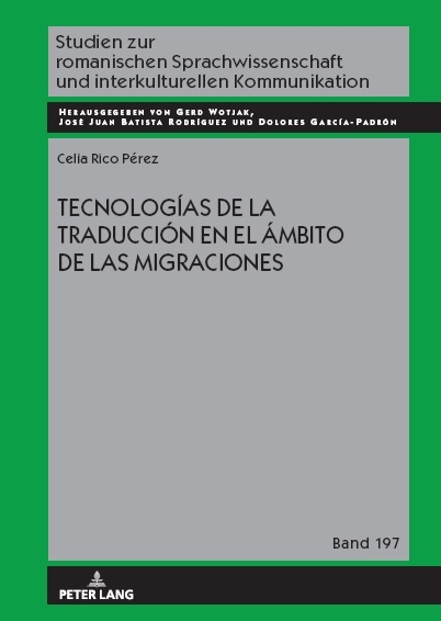 Tecnologías de la traducción en el ámbito de las migraciones - Celia Rico Pérez