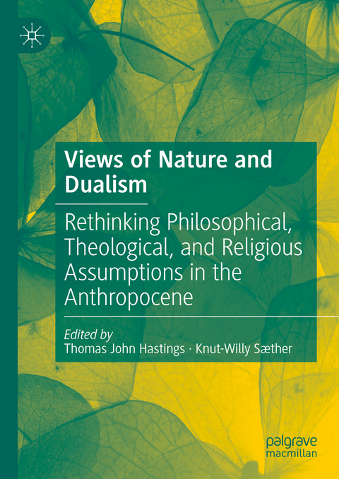 Views of Nature and Dualism - 