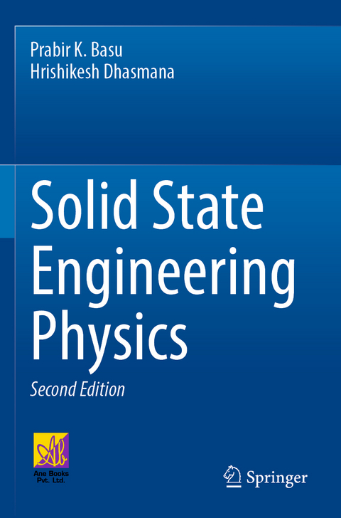 Solid State Engineering Physics - Prabir K. Basu, Hrishikesh Dhasmana