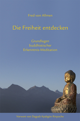 Die Freiheit entdecken - Fred von Allmen