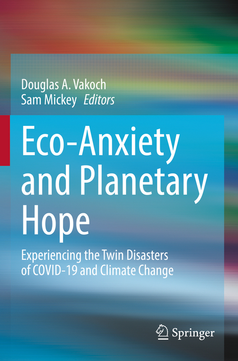 Eco-Anxiety and Planetary Hope - 