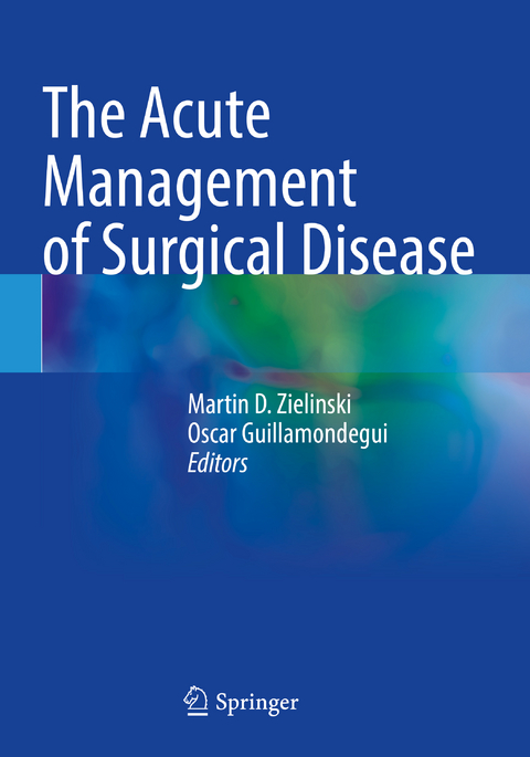 The Acute Management of Surgical Disease - 