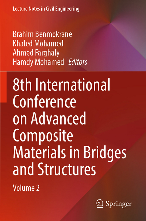 8th International Conference on Advanced Composite Materials in Bridges and Structures - 