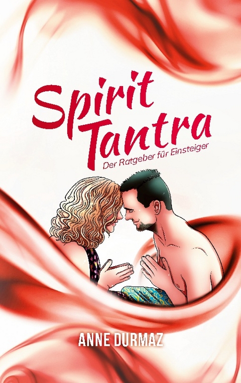 Spirit Tantra - Anne Durmaz