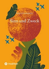 Sinn und Zweck - Willi Stannartz